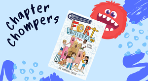 CHAPTER CHOMPERS: AN CHAPTER CHOMPERS: AN